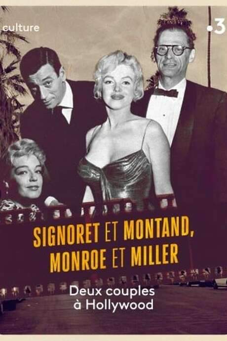 Signoret et Montand, Monroe et Miller : Deux couples à Hollywood
